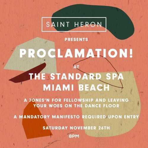 MIAMI! Join us this weekend in for a special PROCLAMATION + Saint Heron Pop up shop being held at Th