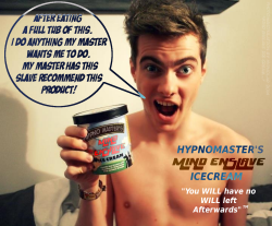 hypnolad:  “Mind Enslave Ice Cream…”