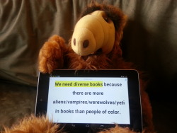 weneeddiversebooks:  #WeNeedDiverseBooks because there are more aliens/vampires/werewolves/yeti in books than people of color. Submitted by E.C. Myers, author of Fair Coin 