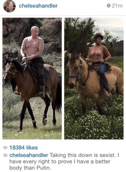 kingofcyberspace:  legalmexican:  meqasceptile:  vladamirpoutine:  vladamirpoutine:  Chelsea Handler on Instagram’s sexist flagging.  an update: after Instagram removed the photo twice, Handler reposted it and added:   Can’t not have this on my blog