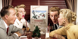 avagardner:  Oh, Vermont should be beautiful this time of year, with all that snow.White Christmas, 1954. Director: Michael Curtiz. 