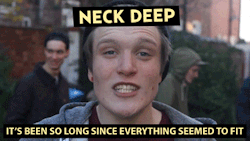 fist-deep:  Neck Deep - I Couldn’t Wait