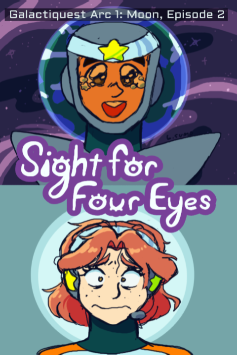 Episode 2, Sight for Four Eyes cover. In space, Leon cries tears of joy upon seeing the Earth. Inside the ship, Mia is frazzled.