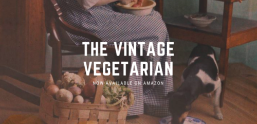 Guys, my friend made this cool cookbook of vegetarian recipes from the 1800s. Yeah, 1800s! It contai