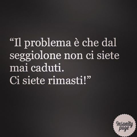 The Truth #thetruth #seggiolone #cadere #rimanere #maturita #trentennicomeneonati #verita #crescere 