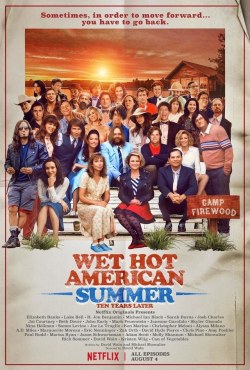 Themaidofdishonor:the Official Poster For Wet Hot American Summer: Ten Years Later