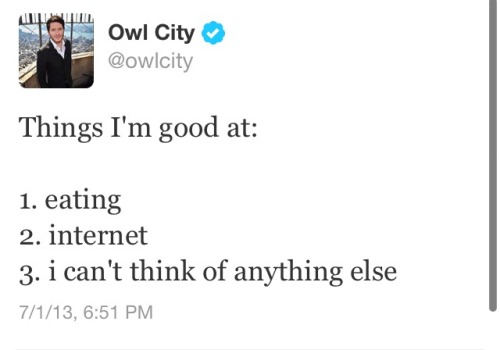 wowthatshipster: lookaliveesunshineee: I don’t care if you don’t like Owl City can we al