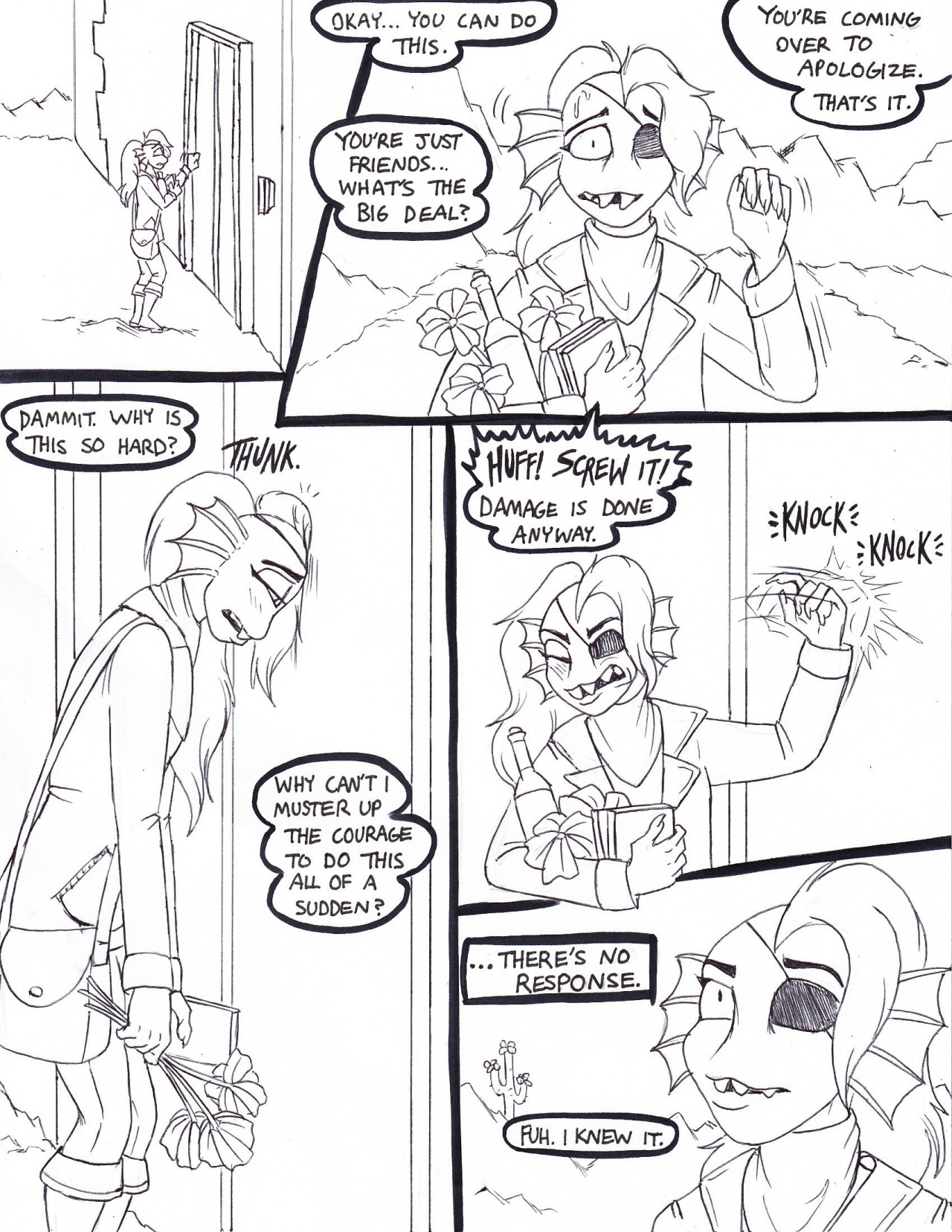 29.See? Undyne just doesn’t barge into people’s homes. I’d make a “But