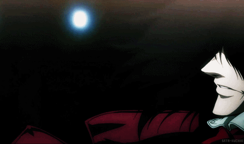lovecrazyinsanepsychokiller:  Alucard: They don’t make vampires like they used