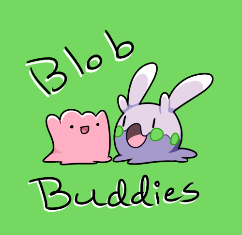 chaobu:Blob buddies are the best buddies.