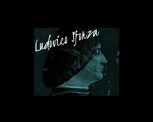 annesidora: Ludovico Sforza, Duke of Milan (27 July 1452 – 27 May 1508)Ludovico Sforza was bor