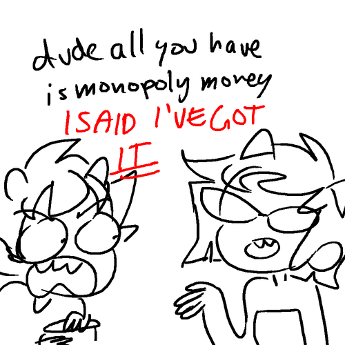  geeksotospeak asked tangarang:    karkat insisting on paying for a romanttc candlelit dinner with terezi that he couldn’t really afford and she wants to chip in but he refuses to let her as a “grand romantic fucking gesture”    