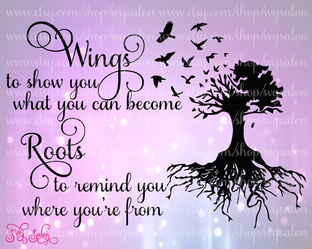 Download Designs For Them Wings And Roots Quote Vinyl Decal Digital Cutting