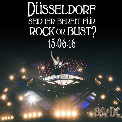 acdc-ukraine:  Düsseldorf, seid ihr bereit für #RockOrBust? AC/DC kommen am 15. Juni zu euch. Tickets gibt’s ab dem 21. Mai ab 9 Uhr (CEST)  Düsseldorf, are you ready to #RockOrBust? AC/DC are coming to you on the 15th June. Tickets go on sale 21st