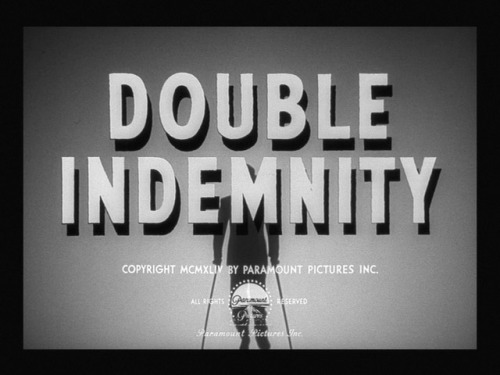 title-cards:Double Indemnity (1944)