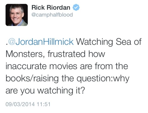 shybooklover:You’ll never hate the Percy Jackson movies like Rick Riordan hates them