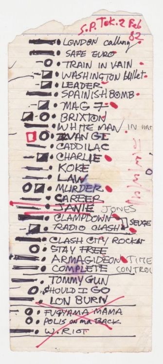 whiteriotaswell:Joe Strummer’s original handwritten setlist for The Clash’s concert at t