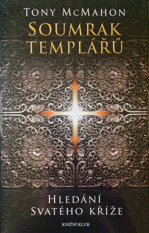 My Templar historical fiction Twilight of the Templars is out in hardback in the Czech Republic - published by Bertelsmann subsidiary, Euromedia