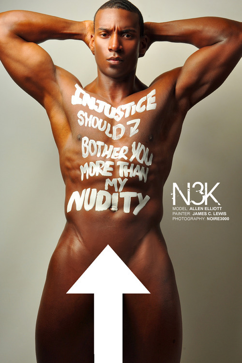 Porn photo playboydreamz: NAKED FOR BLACK JUSTICE!