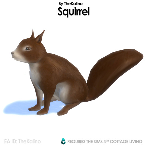 Squirrel for Cottage LivingWorking like the Rabbits and you can place them at your lot.It&rsquo;