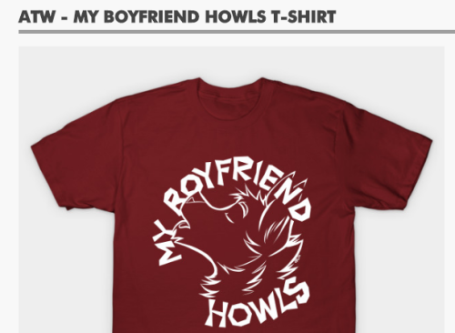 ask-the-werewolves:  ask-the-werewolves:  Now you can get neat shirts for yous and yours.   Well, how bout that.   Gender neutral options! :DDD 