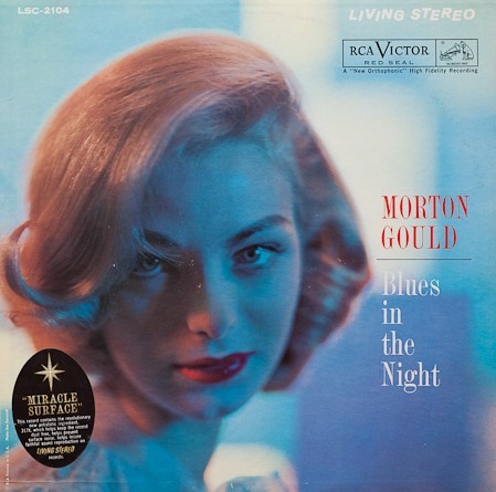 Porn photo Morton Gould - Blues in the Night (1957)