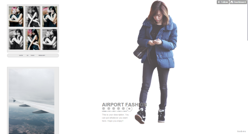 Theme [09 “Airport Fashion”] by babesthetique!- 250px posts.- Customizable colors.- Hovers and links