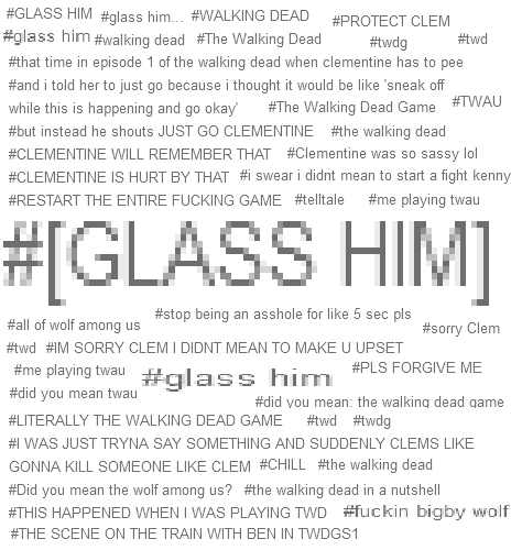 telltalegames: azvee: I had to look up what ‘glass him’ was, and I was not disappoi