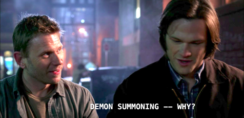 DEMON SUMMONING? WHY? WHY? TO SUMMON A DEMON, JACKASS,