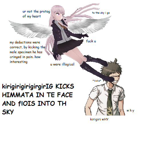 danganronpacrackconfession:  kirigirigirigirgirIG KICKS HIMMATA IN TE FACE AND flOIS
