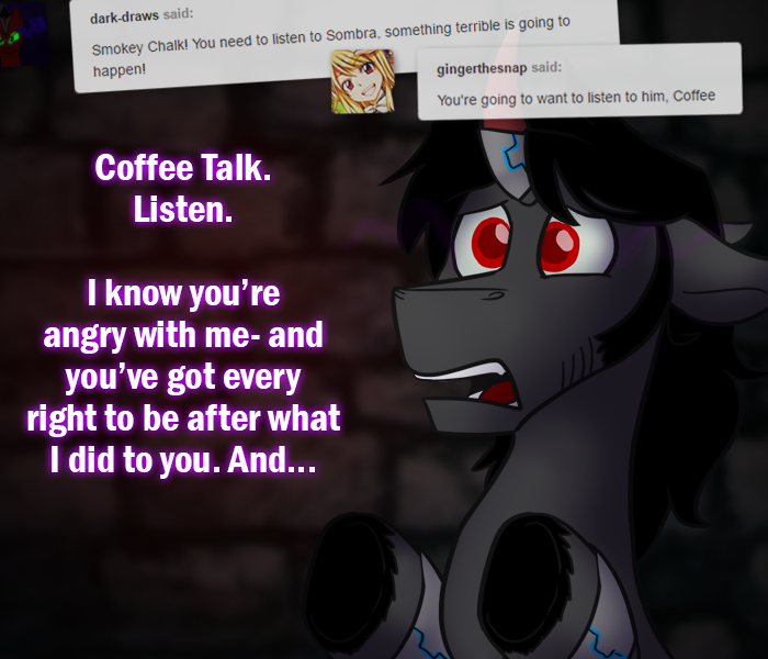 ask-king-sombra:NO PRESSURE, THO&amp;*$Y##%#%HE DIDN’T SAY TOFFEE WALK OR COPY