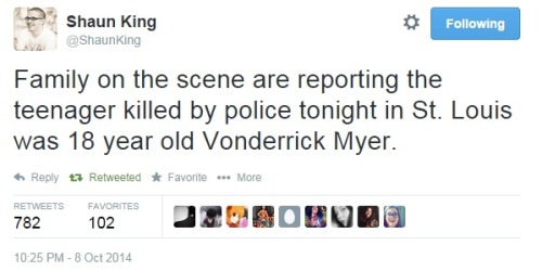 houseyloaf:  controlledeuphoria:  iwriteaboutfeminism:  18-year-old Vonderrick Myers is the victim of tonight’s police shooting.     