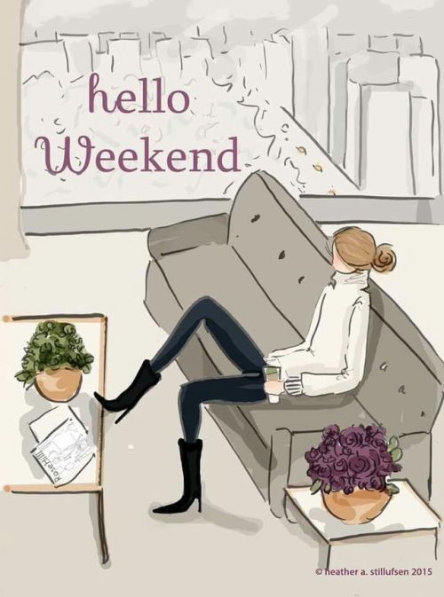 syflove: hello weekend