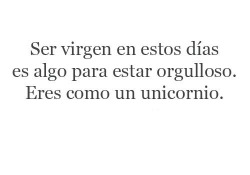 eres-my-world:  loving-something-absent:  Soy un unicornio:3  Soy un unicornio entonces:)