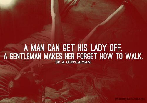 gigis-playroom:  Definitely. I love gentlemen. ♥ 