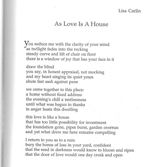 lesbianartandartists:Poem: Lisa Carlin, “As Love Is A House,” Sinister Wisdom 38 (Summer/Fall 1989):