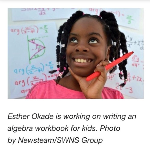 theequeenpin:loverrtits:  dealinghope:Meet Esher Okade 📚📚📚The 10 year old college prodigy ! Baby girl wants to own a bank ! Yaas !  I’ll buy her book  🙌🙌🙌👏👏👏👏👏🙌🙌🙌🙌🙌🙌👏👏👏👏👏