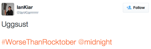comedycentral:  Which of these #WorseThanRocktober tweets is the NovemBest? Watch tonight’s new @midnight and find out.