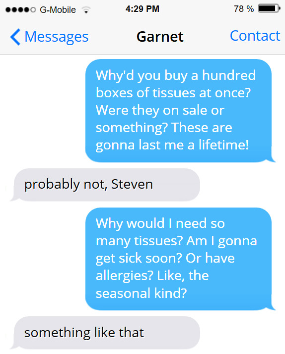Seasonal, yes. The season of summer. The Summer of Steven. Garnet sees many tears