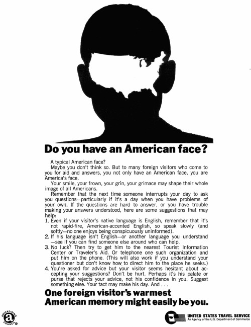 Ad telling Americans how to be nice to foreigners and tourists. Source: LIFE July 18, 1969