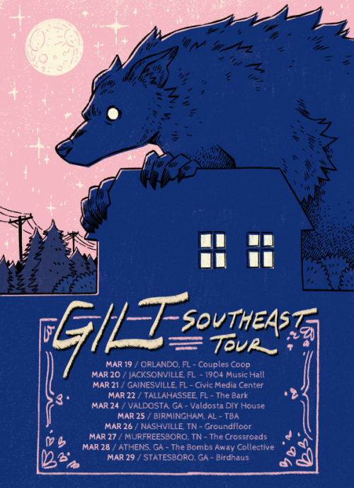 i was asked to do this tour poster for my awesome friends in the band GILT…unfortunately this