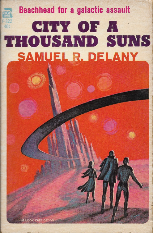 70sscifiart:    Jack Gaughan’s 1965 cover art for City of a Thousand Suns by Samuel R. Delany