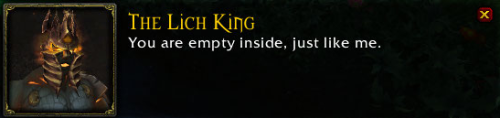 lady-windrunner:When the Lich King becomes so very #relatable