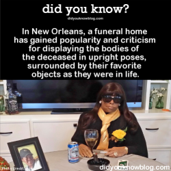 did-you-kno:  In New Orleans, a funeral home