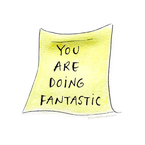  Just in case you needed to hear this today (with everything going on in the world): YOU ARE DOING F