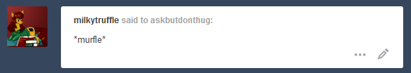 askbutdonthug:[129 questions remain]murfleI feel that way alllll the time. ~w~