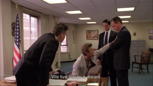 perception-de-ambiguity: We live inside a dream.Twin Peaks #2.2 (1990) / Twin Peaks: Fire Walk With 