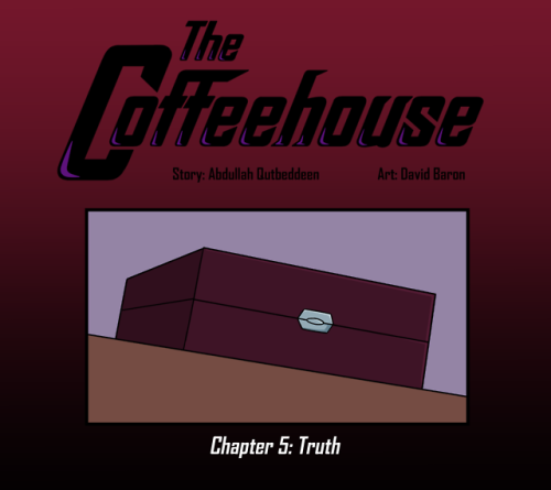 Chapter 5 of @abdullahqutbedden‘s comic The Coffeehouse! The plot thickens!Chapter 1Chapter 2Chapter