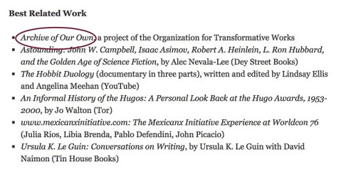 Well look who just got nominated for a Hugo. <3 <3 <3 Yay for transformative works!Yay for 