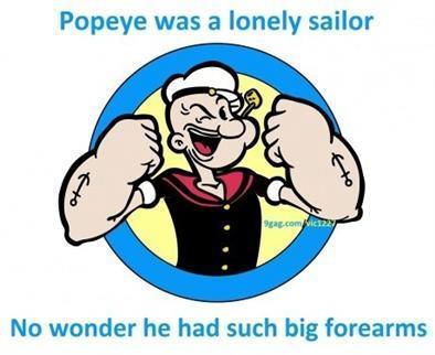 …. I feel your pain Popeye… totally.